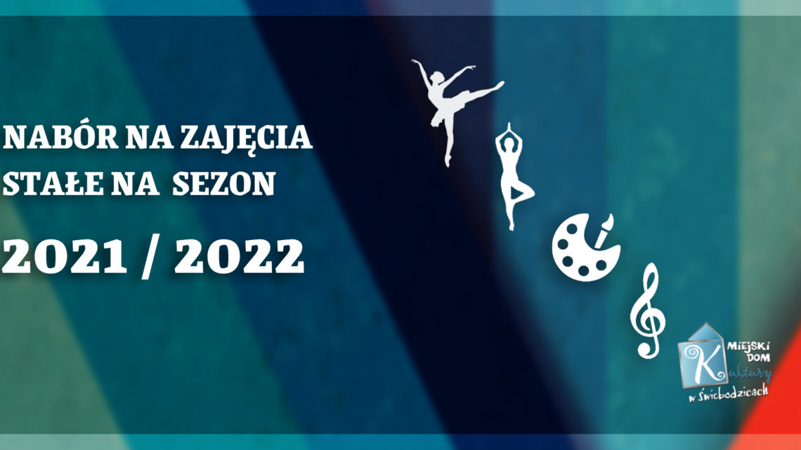 NABÓR NA ZAJĘCIA STAŁE SEZON 2021/2022