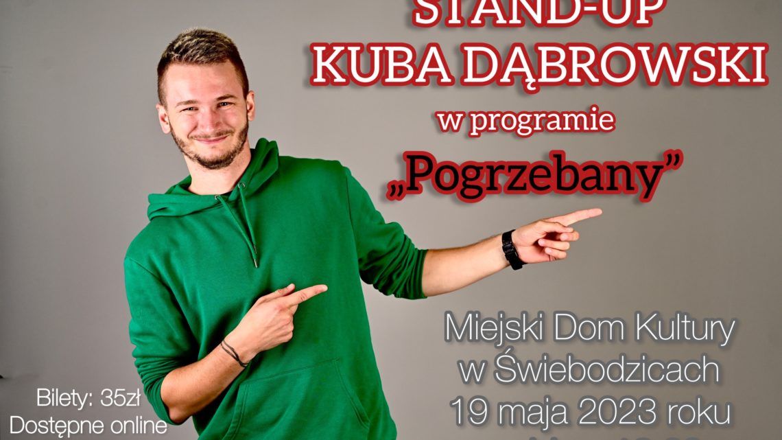 Stand-Up Kuba Dąbrowski   w programie POGRZEBANY/WYDARZENIE ODWOŁANE