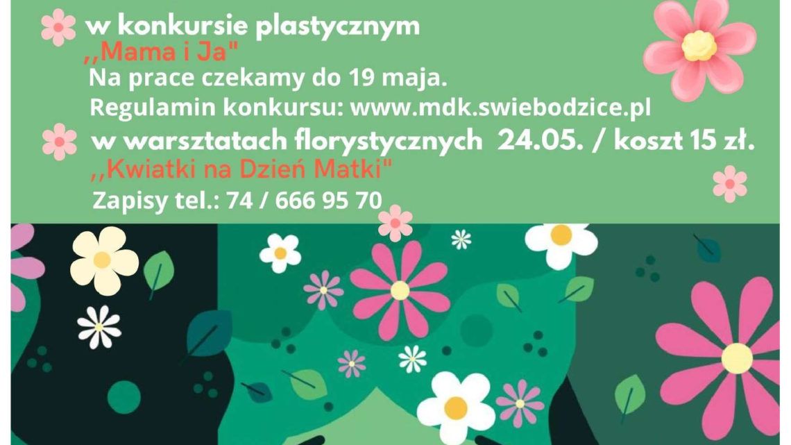 Warsztaty florystyczne „Kwiatki na Dzień Matki”