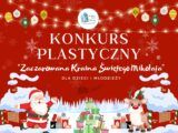 Konkurs plastyczny „Magiczna Kraina Świętego Mikołaja”