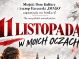 Konkurs „11 listopada w moich oczach”